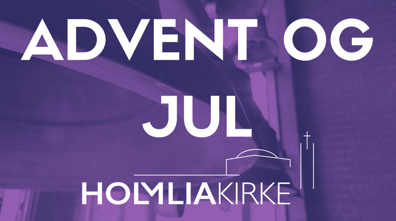 Advent og jul i Holmlia kirke