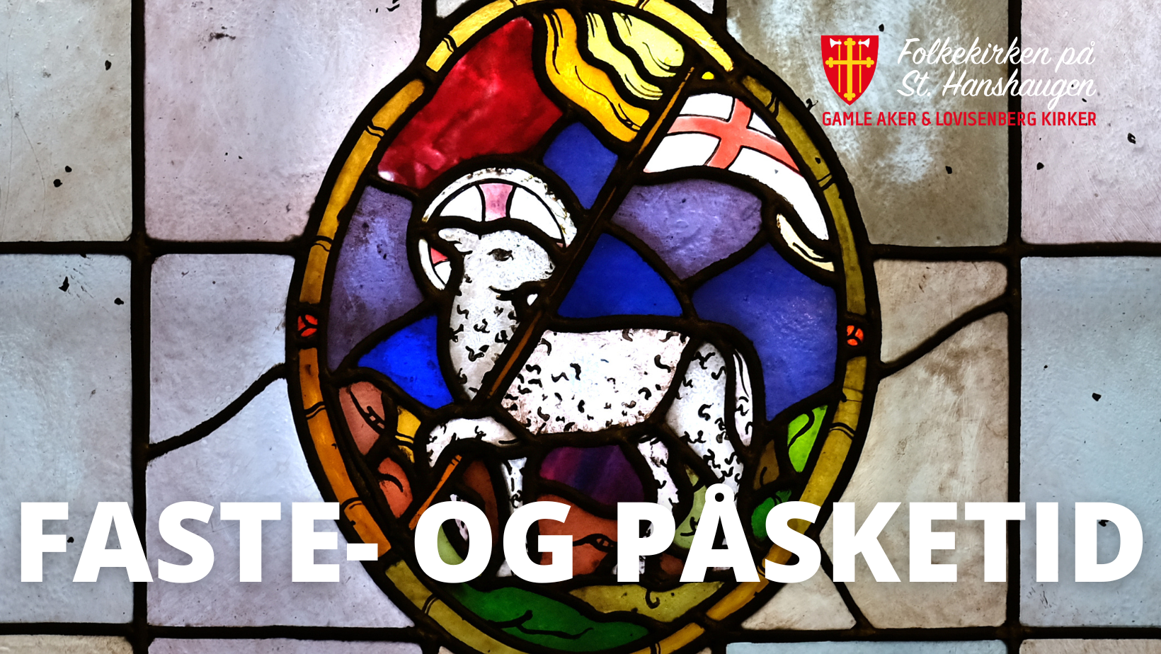 Faste- og påsketiden 2026