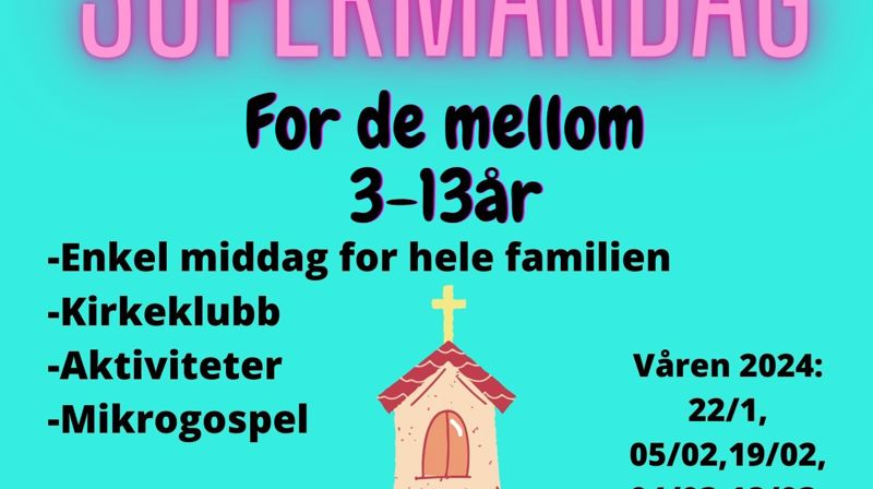 SUPERMANDAG OPPSTART 22.01.24