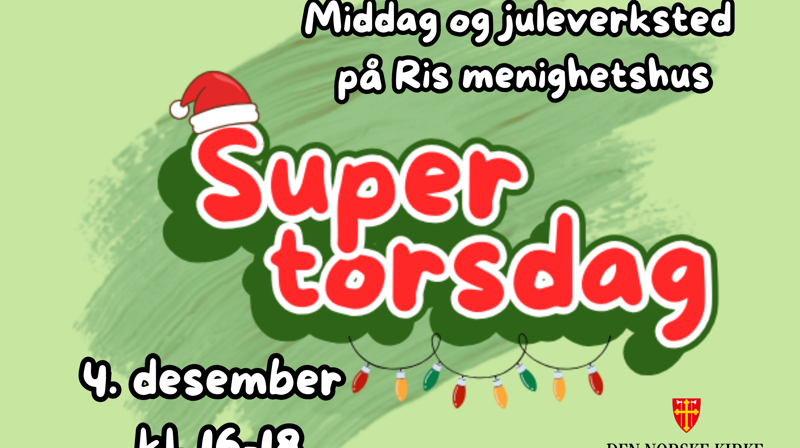 Supertorsdag med juleverksted
