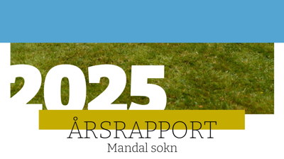 Årsrapport og menighetens årsmøte