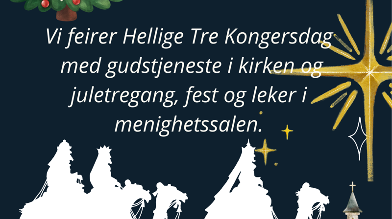 Velkommen til Barnas gudstjeneste i kirken og juletrefest i menighetshuset søndag 4. januar