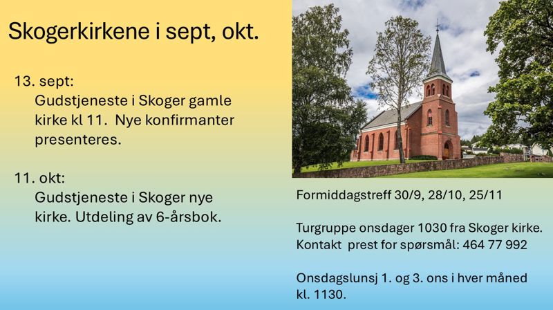 Sept. og okt. i Skogerkirkene