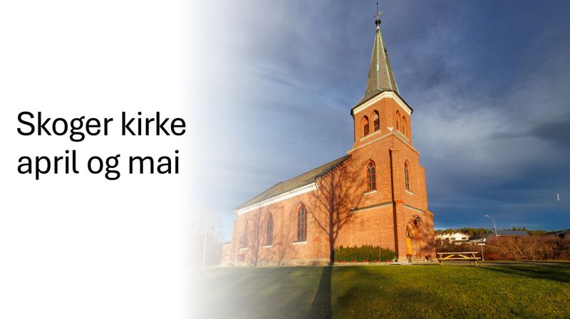 April og mai i Skoger kirke
