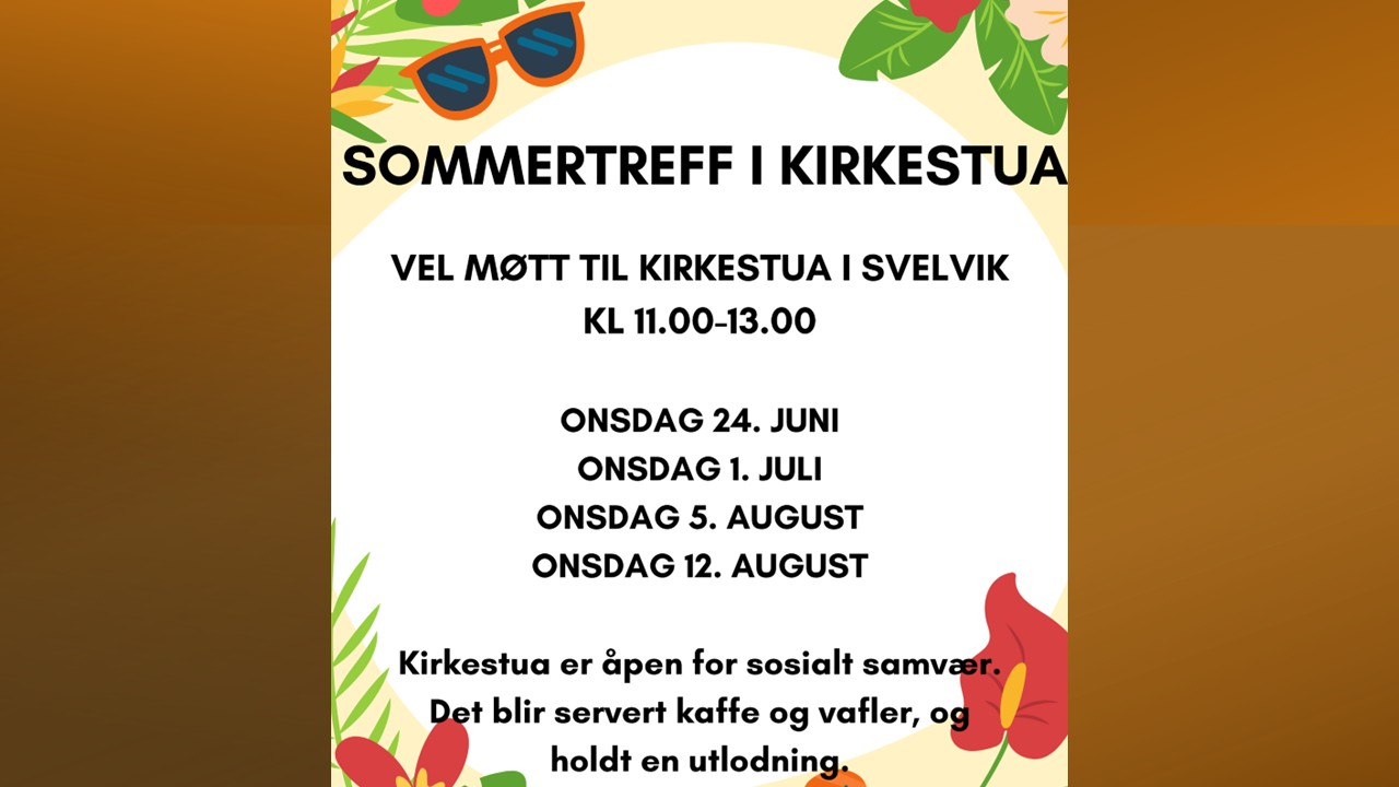 Sommertreff i Kirkestua!