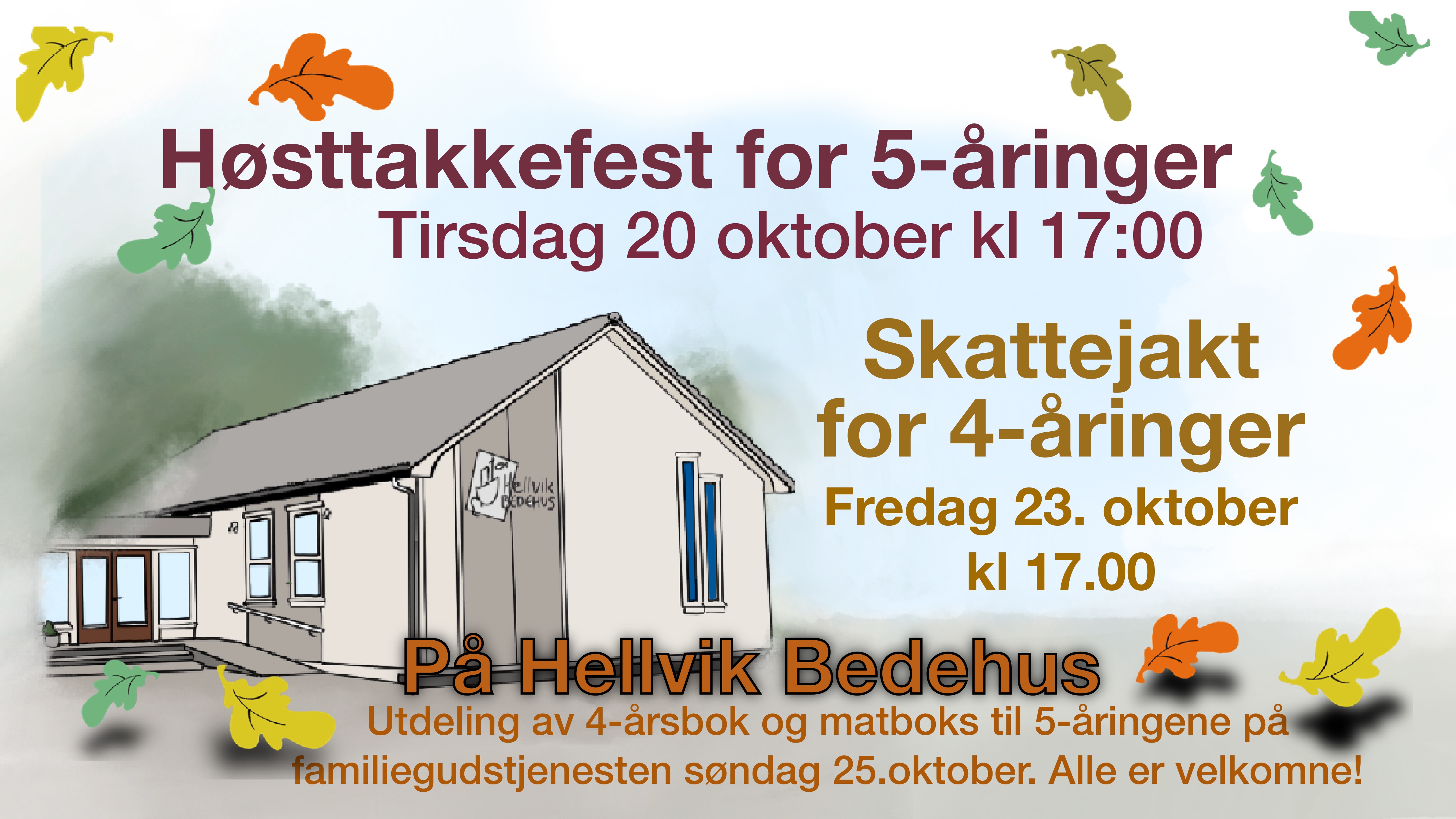 En spesiell invitasjon til 4 og 5 åringer på Hellvik