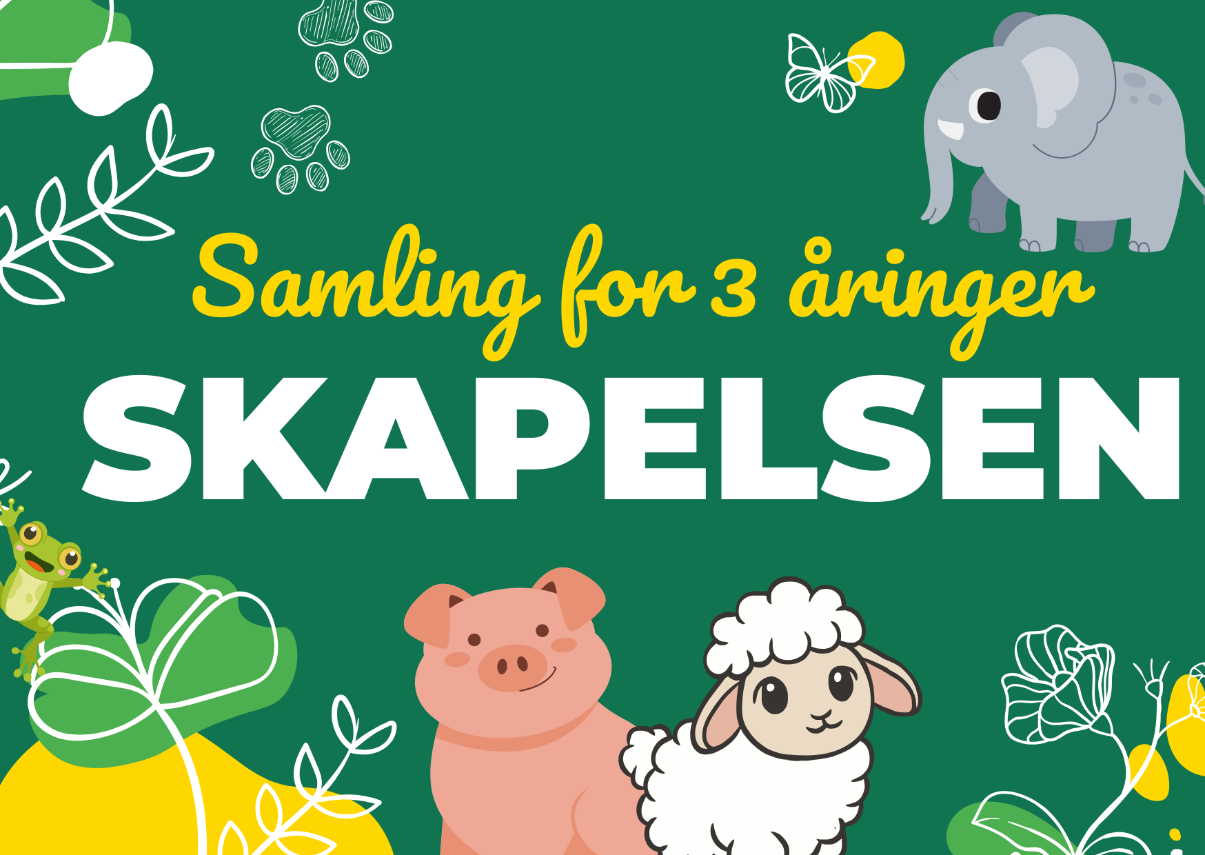 Samling for 3 åringer, SKAPELSEN
