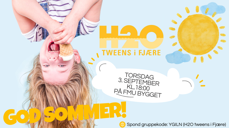 H2O tweens i Fjære