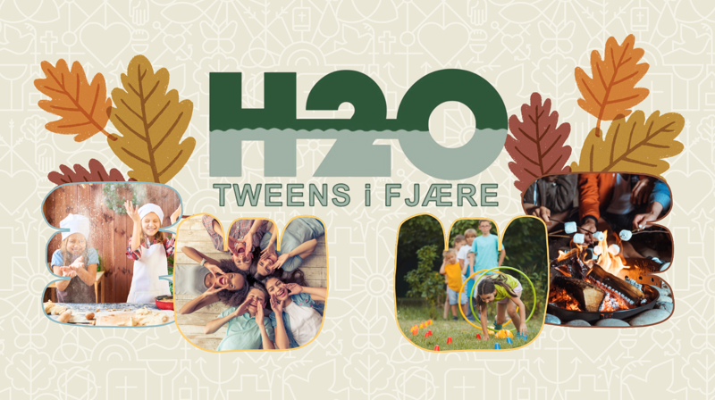 H2O tweens i Fjære