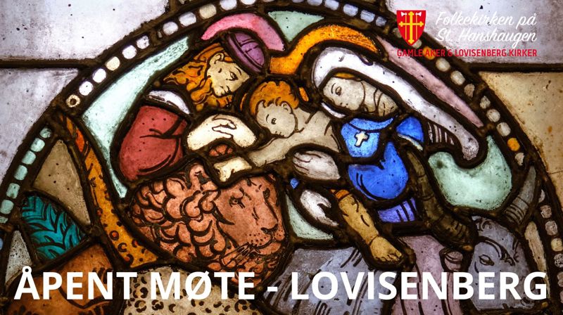 Åpent møte - Lovisenberg