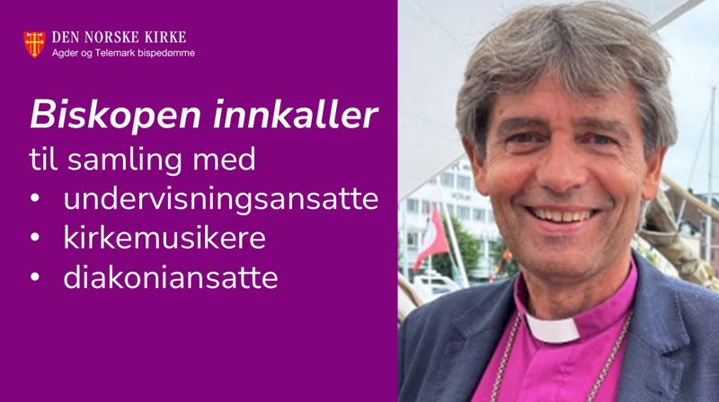 Biskopen innkaller til samling for flere faggrupper i Januar