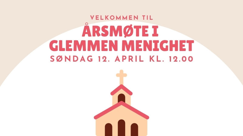 Menighetens årsmøte er åpen for alle.