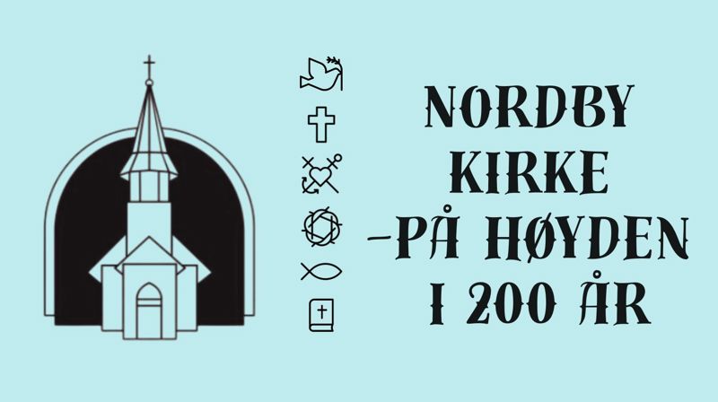 Mye å glede seg til når Nordby kirke fyller 200 år!
