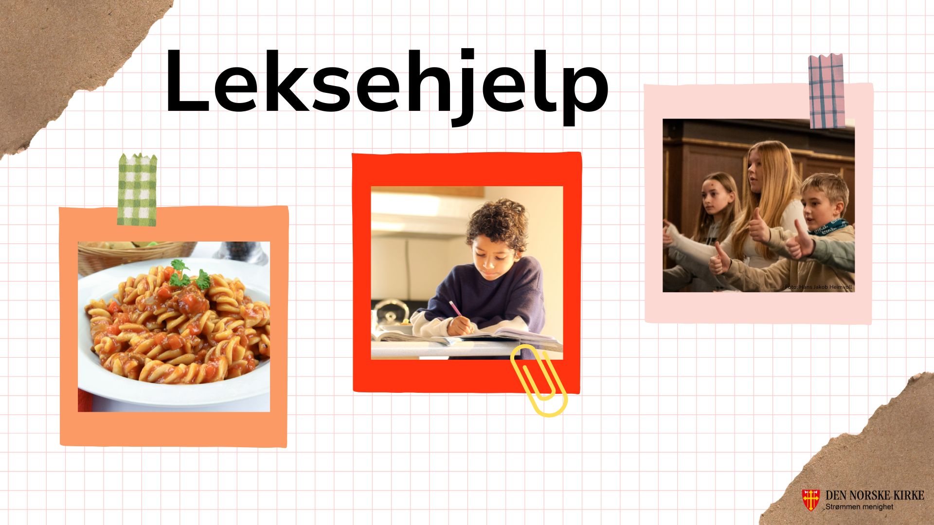 Leksehjelp på Strømmen og på Skjetten