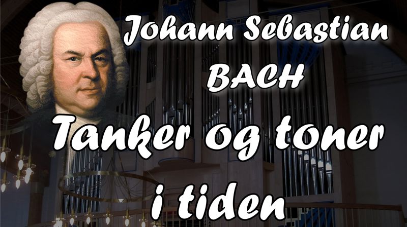 Orgelmusikk av J. S. Bach