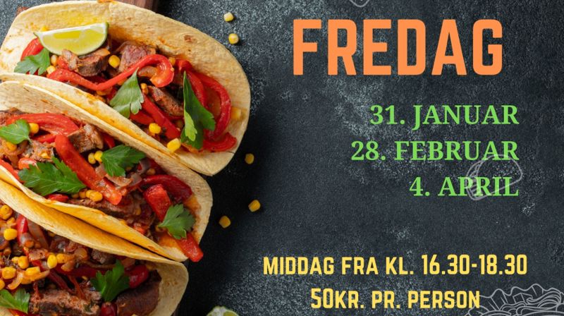 HUSK TACOFREDAG IKVELD