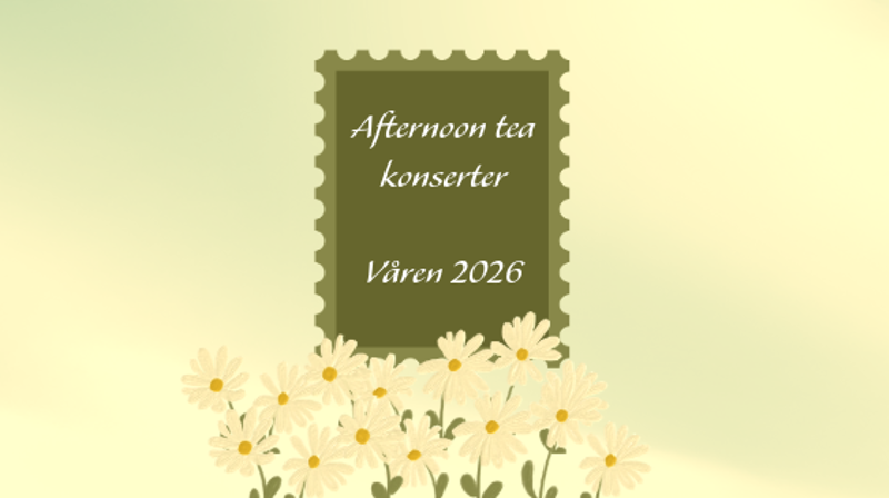 Afternoon tea - konserter