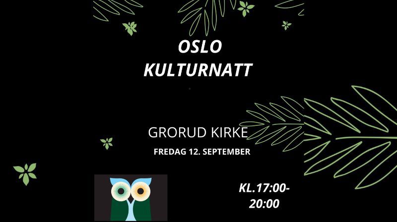 Kulturnatt i Grorud kirke