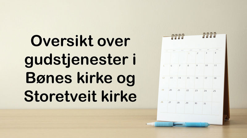 Oversikt over gudstjenester i desember og januar