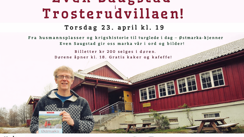 Even Saugstad og Østmarka