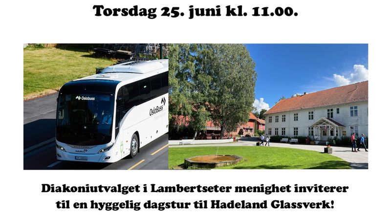 Sommerens utflukt torsdag 25. juni