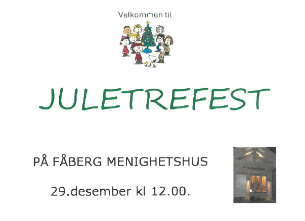 Velkommen til juletrefest på Fåberg menighetshus