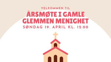 Velkommen til årsmøte i Gamle Glemmen menighet