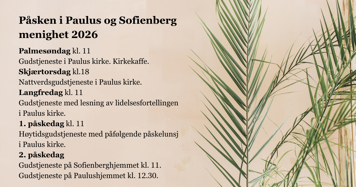 Velkommen til Paulus kirke i påsken!