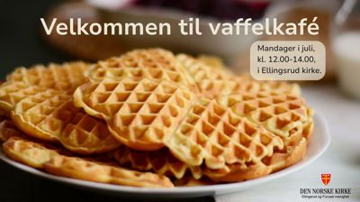 Vaffelkafé i Ellingsrud kirke - mandager i juli