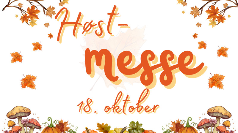 Velkommen til høstmesse i Oddernes menighetshus 18. oktober!