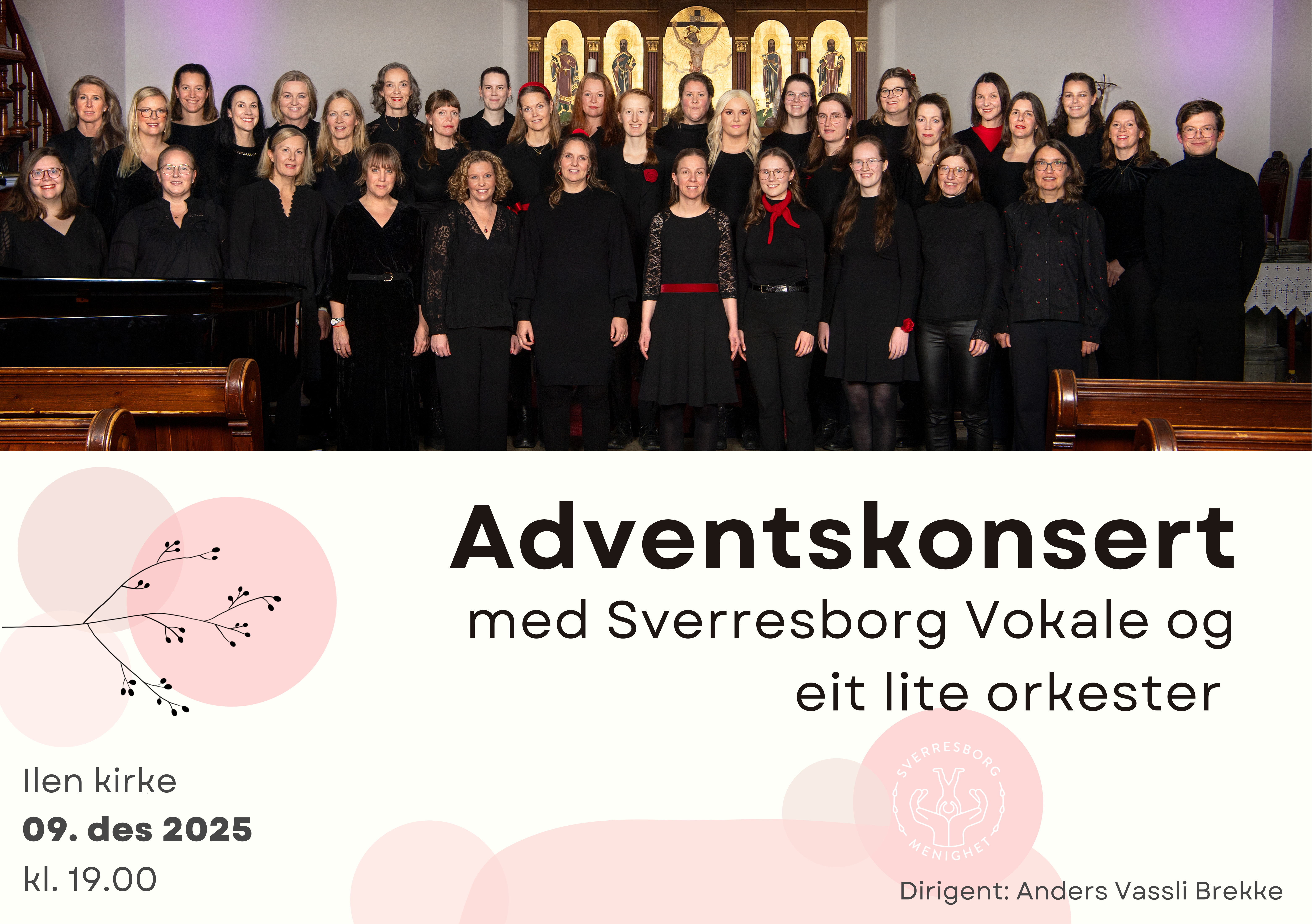 Adventskonsert med Sverresborg Vokale 09. desember kl.19.00 i Ilen Kirke