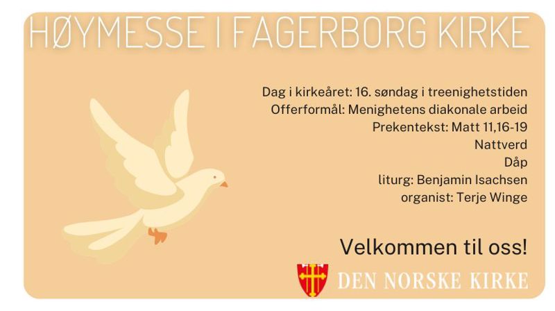 Gudstjeneste i Fagerborg kirke – 16. søndag i treenighetstiden