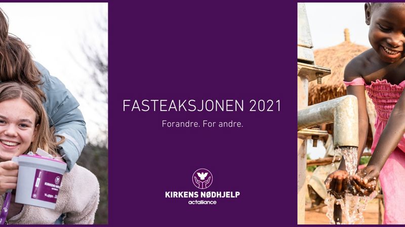 Kirkens Nødhjelps fasteaksjon 2021