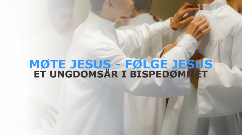 Møte Jesus - følge Jesus