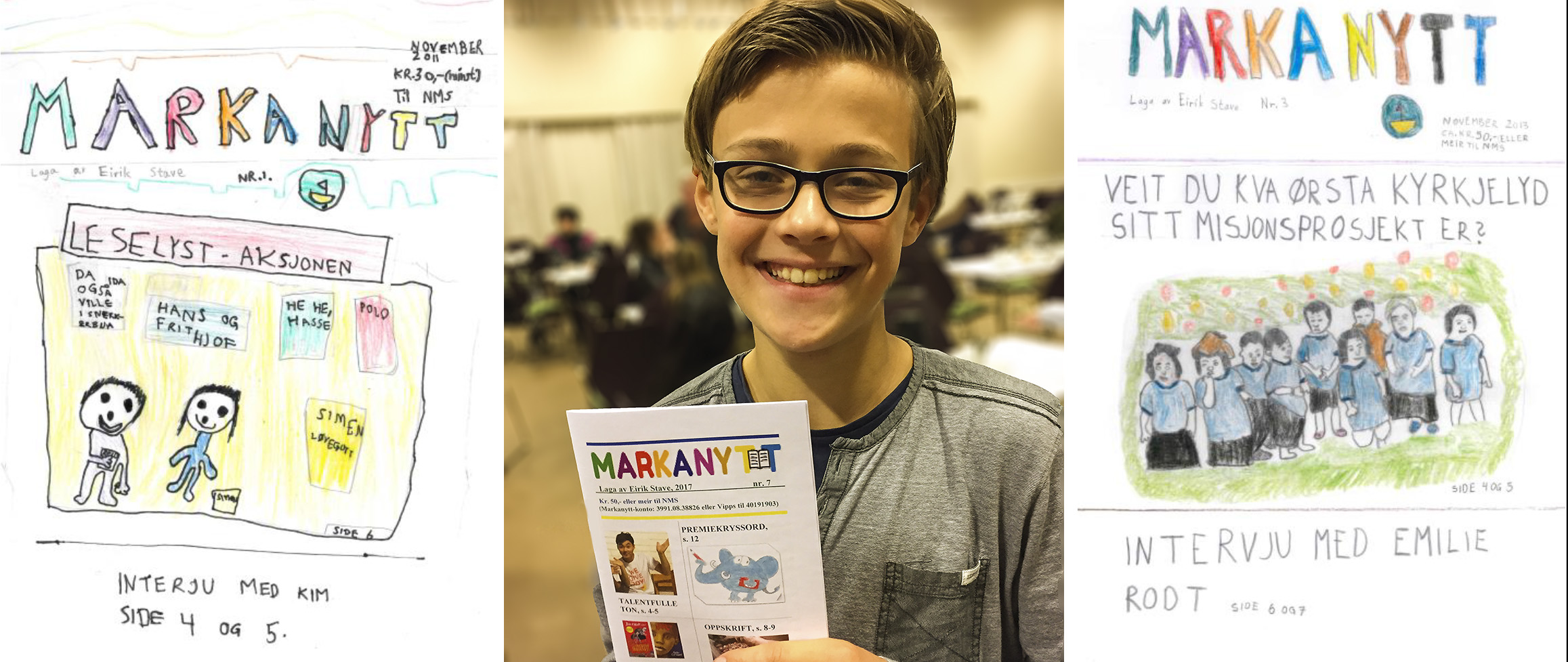 Eirik Stave i Ørsta har gjennom sju årgangar av sitt eigenproduserte blad "Markanytt" samla inn nær 175.000 kroner til Det norske Misjonsselskap sitt arbeid i Thailand.