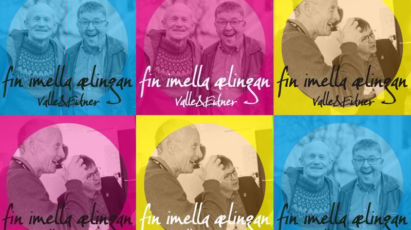 Fin imella ælingan – Valle&Eidner