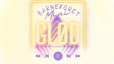 Barnekora GLØD og MiniGLØD