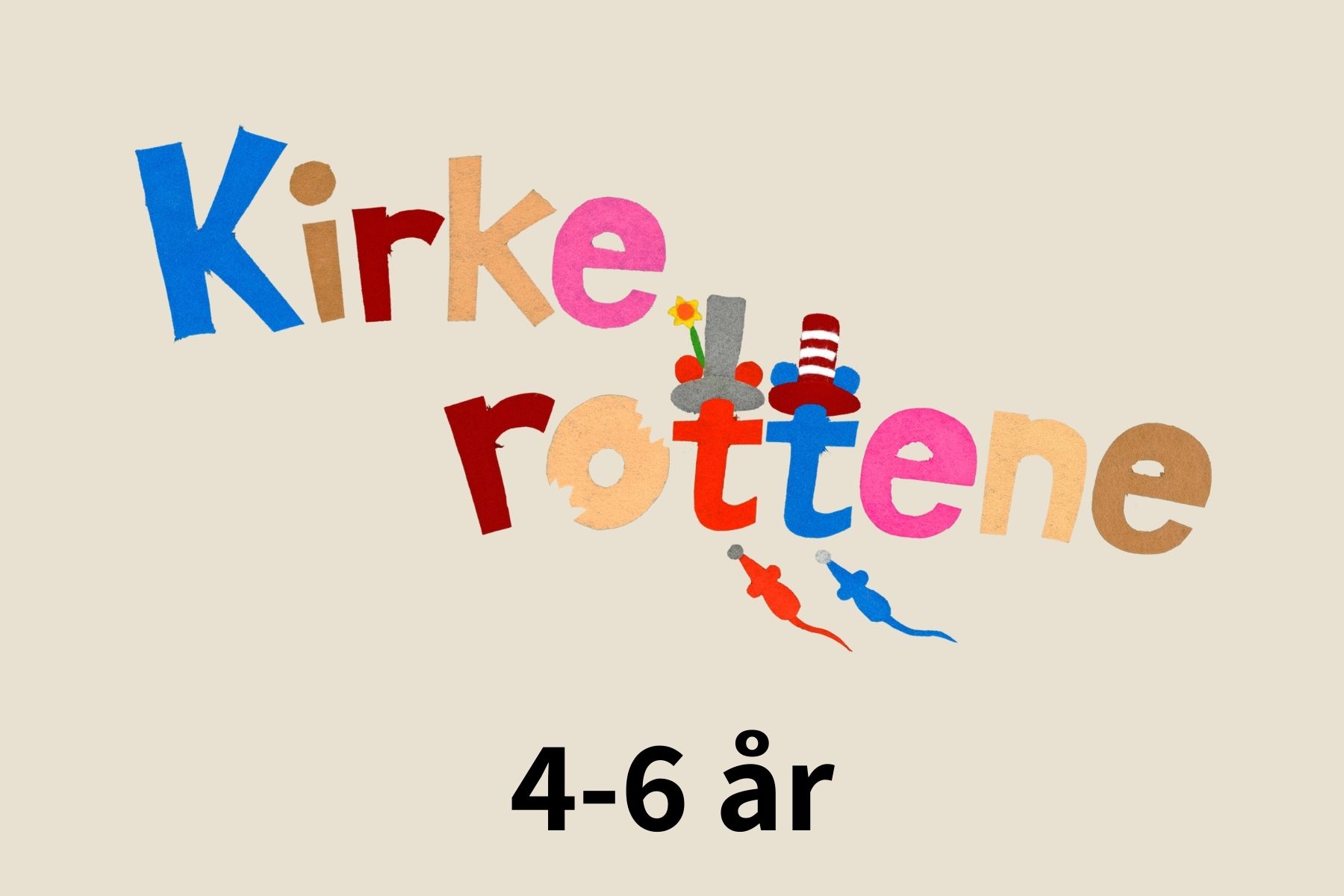 Kirkerotteteater 4-6 år