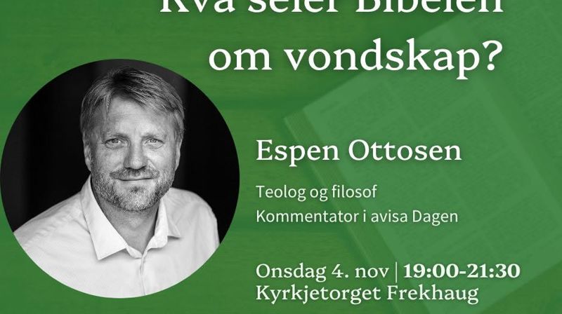 Kva seier Bibelen om vondskap?
