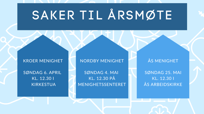Saker til årsmøte i Kroer, Nordby og Ås menigheter