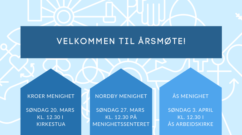 Årsmøter i Kroer, Nordby og Ås menigheter