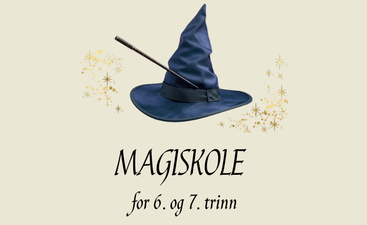Magiskole for 6. og 7. trinn