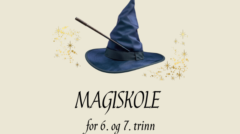 Magiskole for 6. og 7. trinn