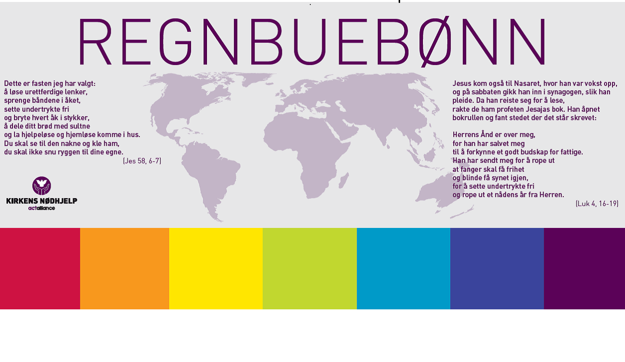 Vi vil i fastetidens gudstjenester aktivt bruke Kirkens Nødhjelps regnbuebønner