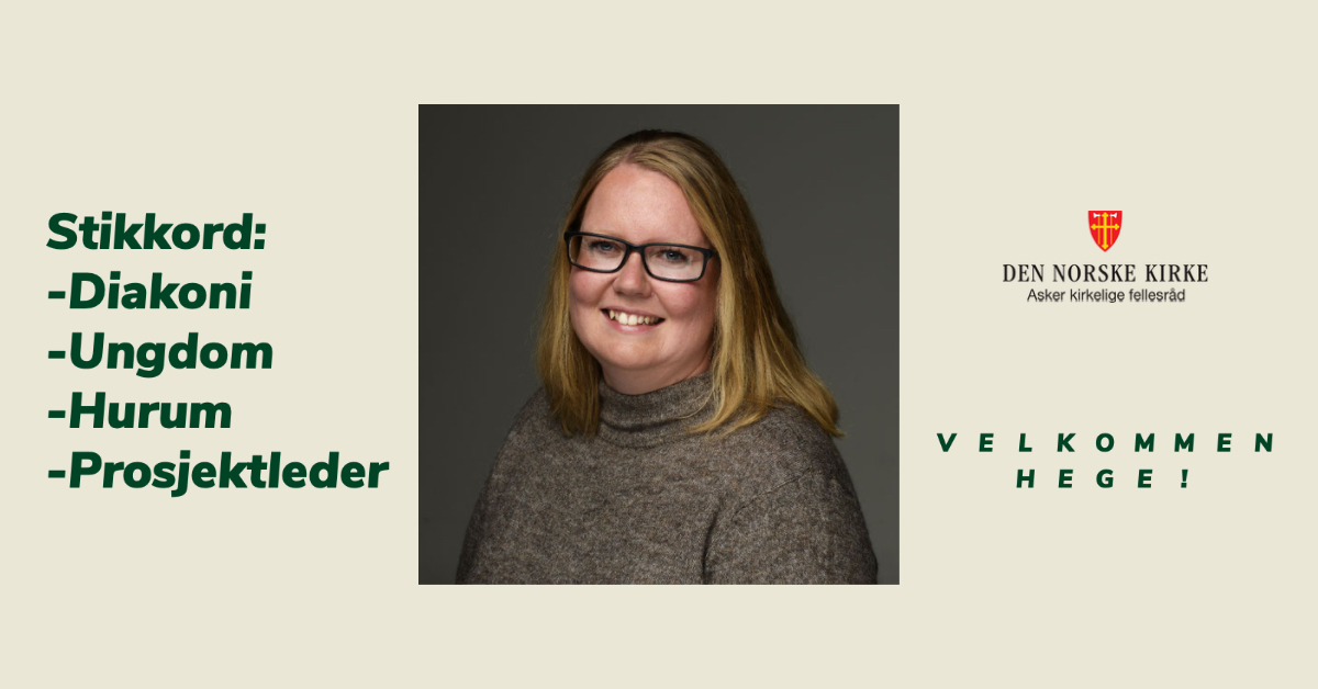 Ny prosjektleder diakoni i Hurum