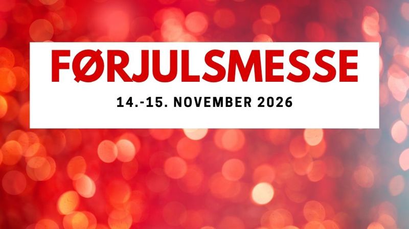 Førjulsmessen 2026 - vi trenger ditt bidrag!