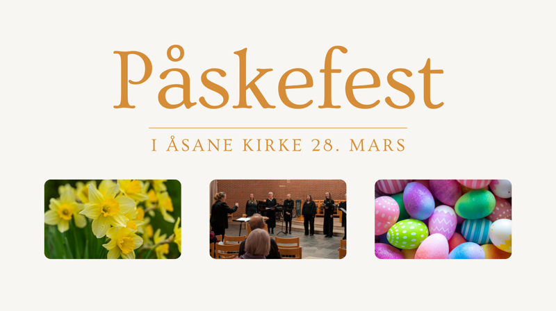 Påskefest i Åsane kirke 28 mars
