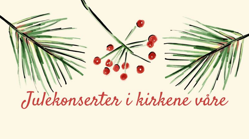 Julekonserter i kirkene våre 2024