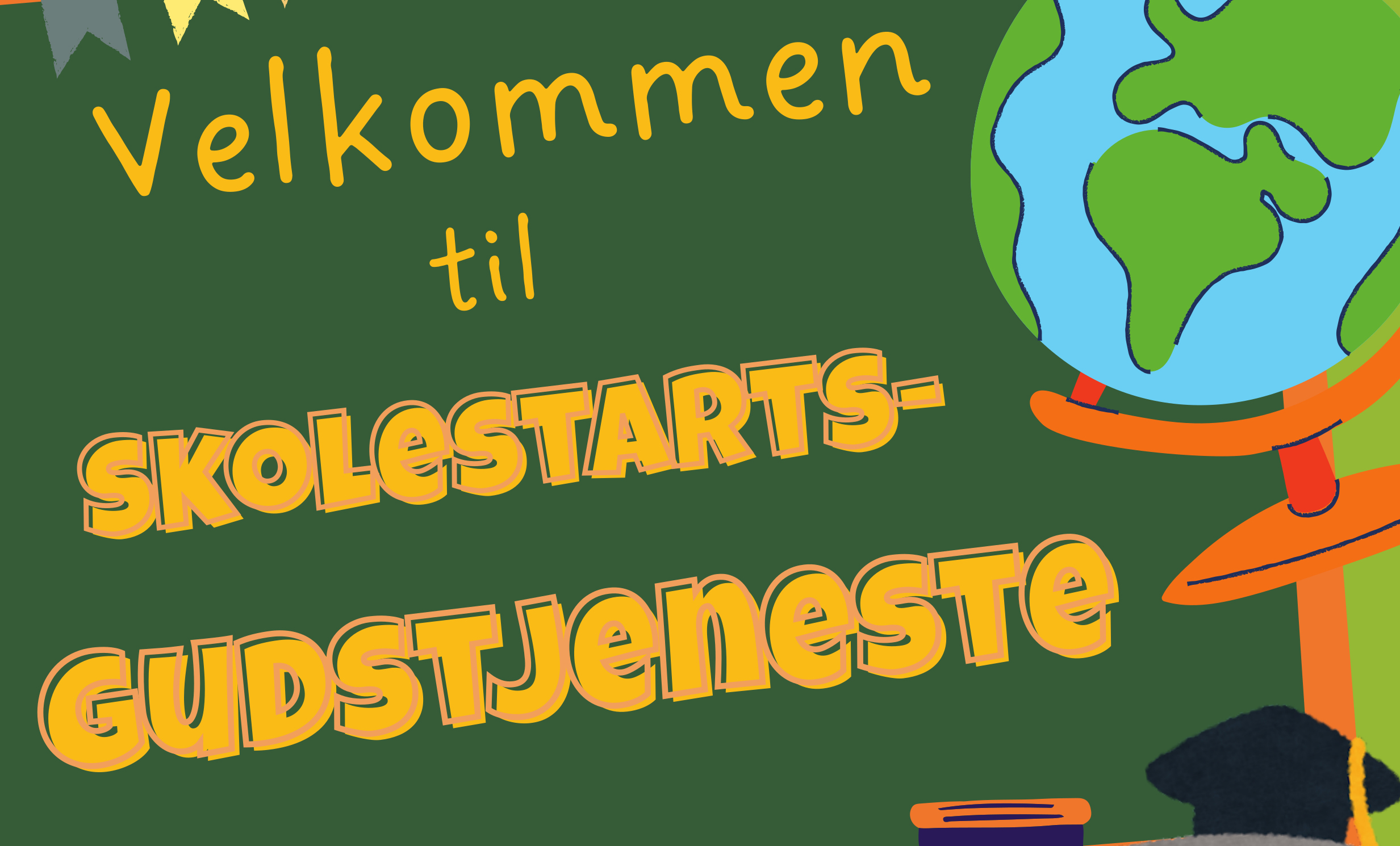 Velkommen til Skolestartsgudstjeneste 30. august!