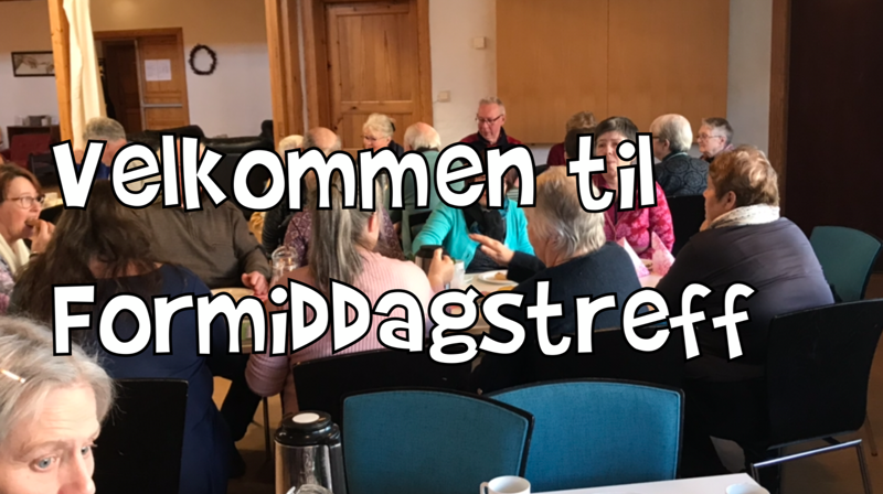 Velkommen til formiddagstreff torsdag 16 mai kl 11.30